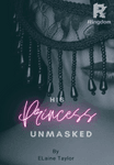 His Princess Unmasked
