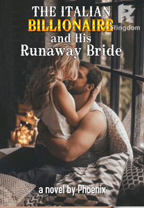 The Italian Billionaire and His Run Away Bride