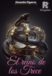 El reino de los Trece.