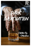 DARK INFATUATION