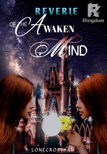 REVERIE OF THE AWAKEN MIND