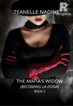The Mafia's Widow (Becoming La Dona)