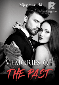 MEMORIES OF THE PAST