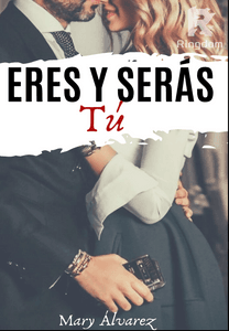 ERES Y SERÁS TÚ 