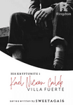 His Kryptonite 1: Kael Nicxon Caleb Villa Fuerte (TAGALOG R-18)