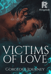 Victims of Love