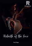 Rebirth of the Love
