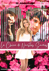 La Chica de Nuestros Sueños