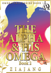 The Alpha & His Omega Book 2