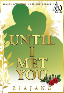 Until I Met You