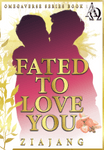 Fated To Love You