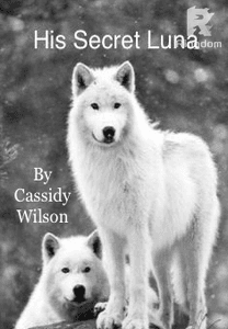 His Secret Luna (Book 2 in the White Wolf Series)