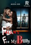 Falling For My Bully