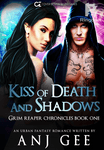 Kiss of Death and Shadows (Grim Reaper Chronicles One)