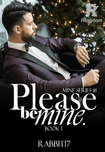 Please be mine. (Book I)