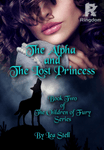The Alpha and The Lost Princess