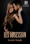 HIS OBSESSION