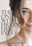 The One With Fire In Her Eyes