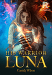 His Warrior Luna