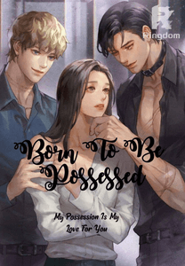 Born to be possessed