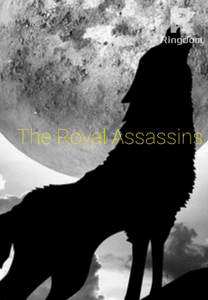 The Royal Assassins (book 2*)