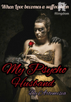 My Psycho Husband