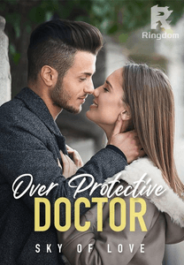 Over Protective Doctor