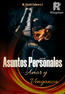 Asuntos Personales, Amor y Venganza