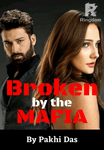 Broken by the Mafia