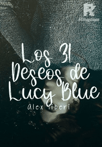 Los 31 Deseos de Lucy Blue