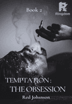 Temptation : The Obsession (Book 2 of Temptation Series)