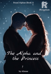 The Alpha and the Princess