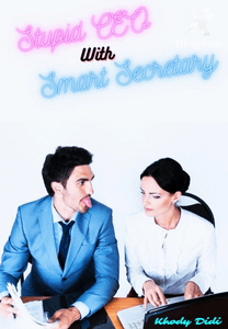 Stupid CEO With Smart Secretary