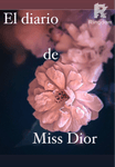 El diario de Miss Dior