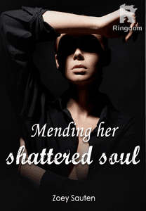 Mending her shattered soul
