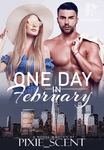 One Day in February [R18+]
