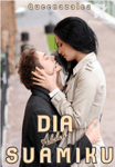 Dia Adalah Suamiku