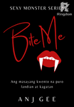 Bite Me (Sexy Monster Series #1)