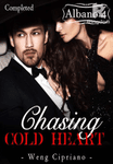 Chasing Cold Heart (Completed)