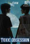 TOXIC OBSESSION