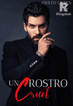 Un Rostro Cruel