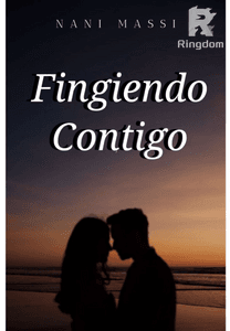Fingiendo Contigo