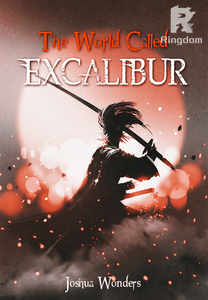The World Called Excalibur