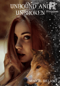 Unbound and Unbroken