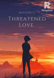 Threatened Love