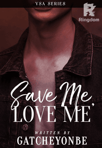 Save Me, Love Me