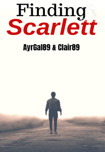 Finding Scarlett (Sequel to Scarlett's secrets)
