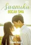 Suamiku Bocah SMA