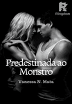Predestinada ao Monstro