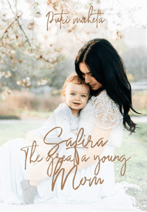 Safira The great a young mom